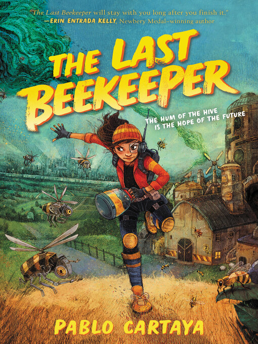 Title details for The Last Beekeeper by Pablo Cartaya - Wait list